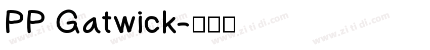 PP Gatwick字体转换